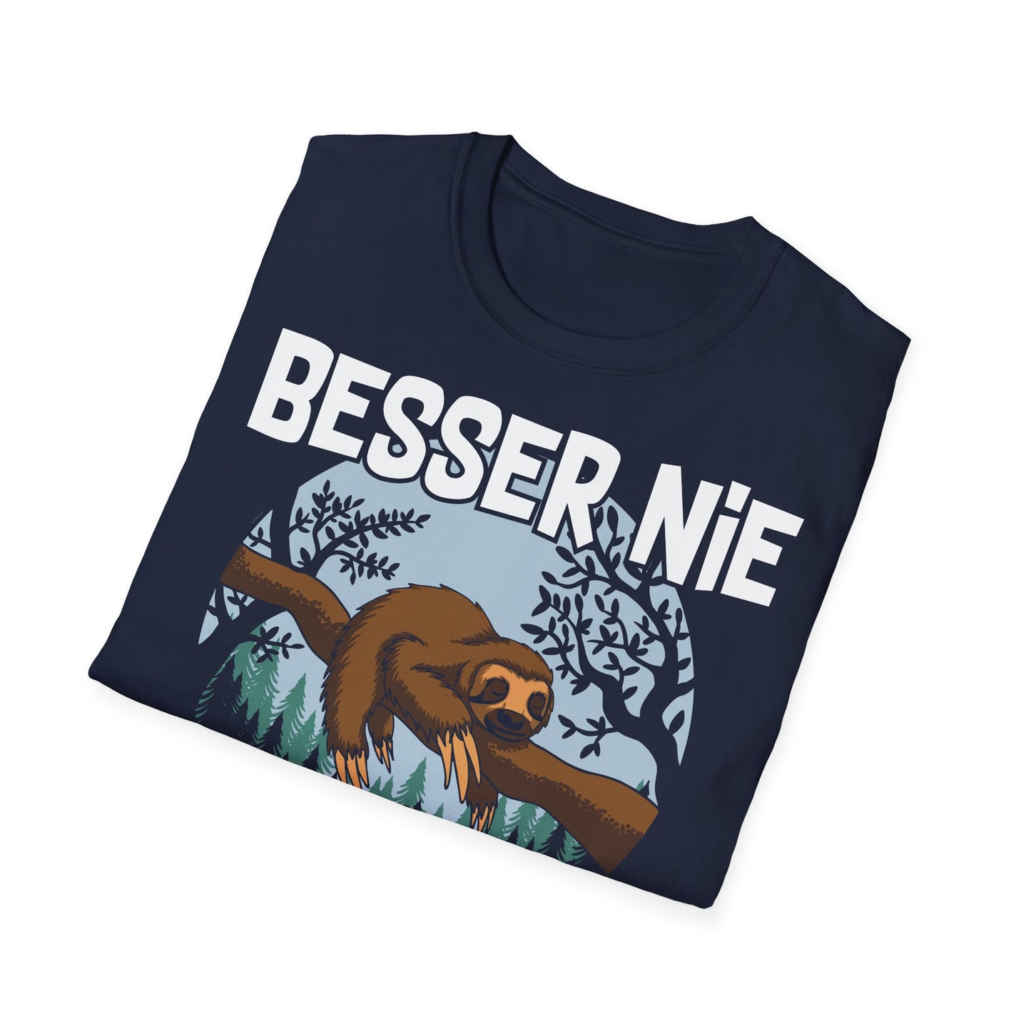 T-Shirt Besser nie als jetzt
