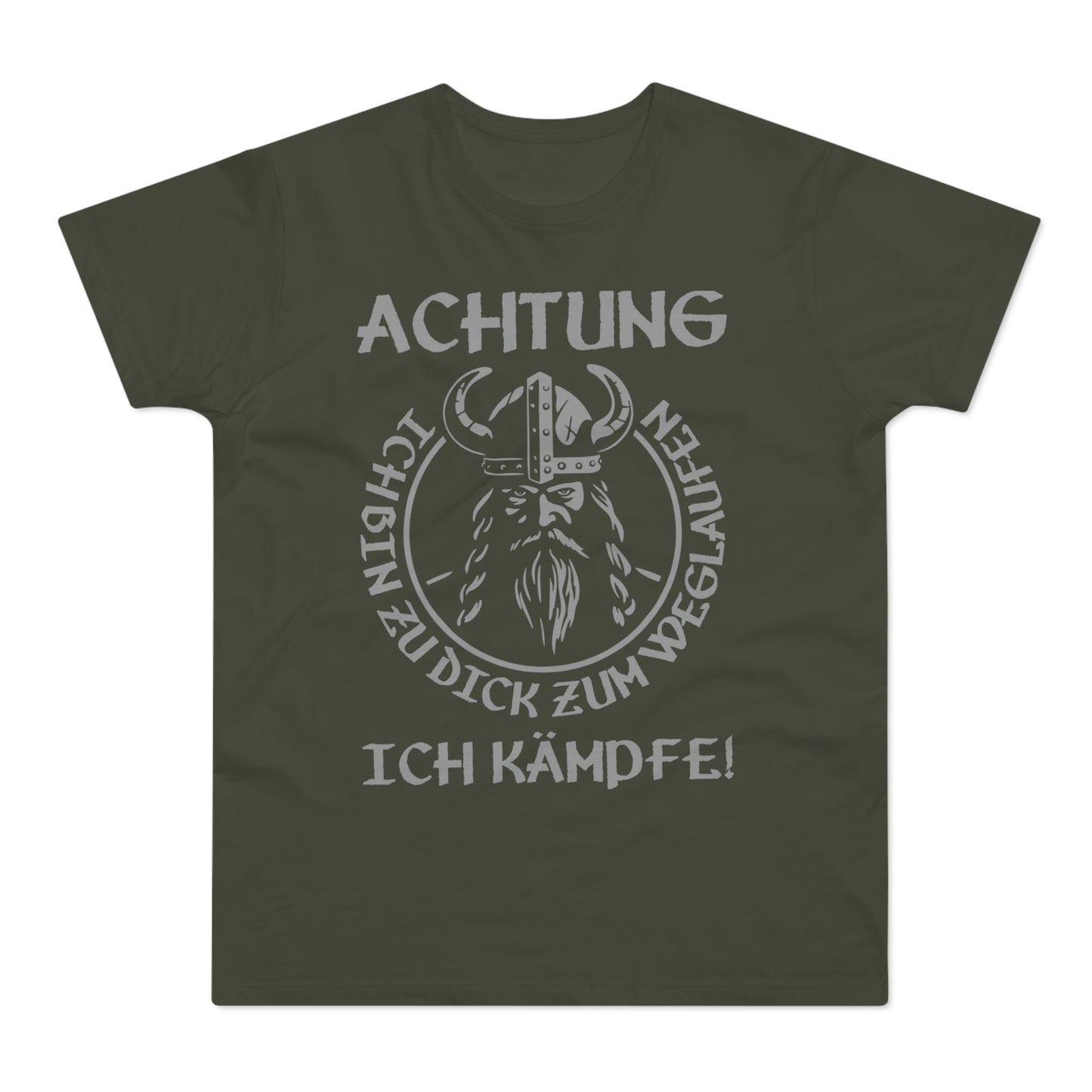 T-Shirt Achtung - Ich bin zu Dick zum weglaufen (bis 5XL)