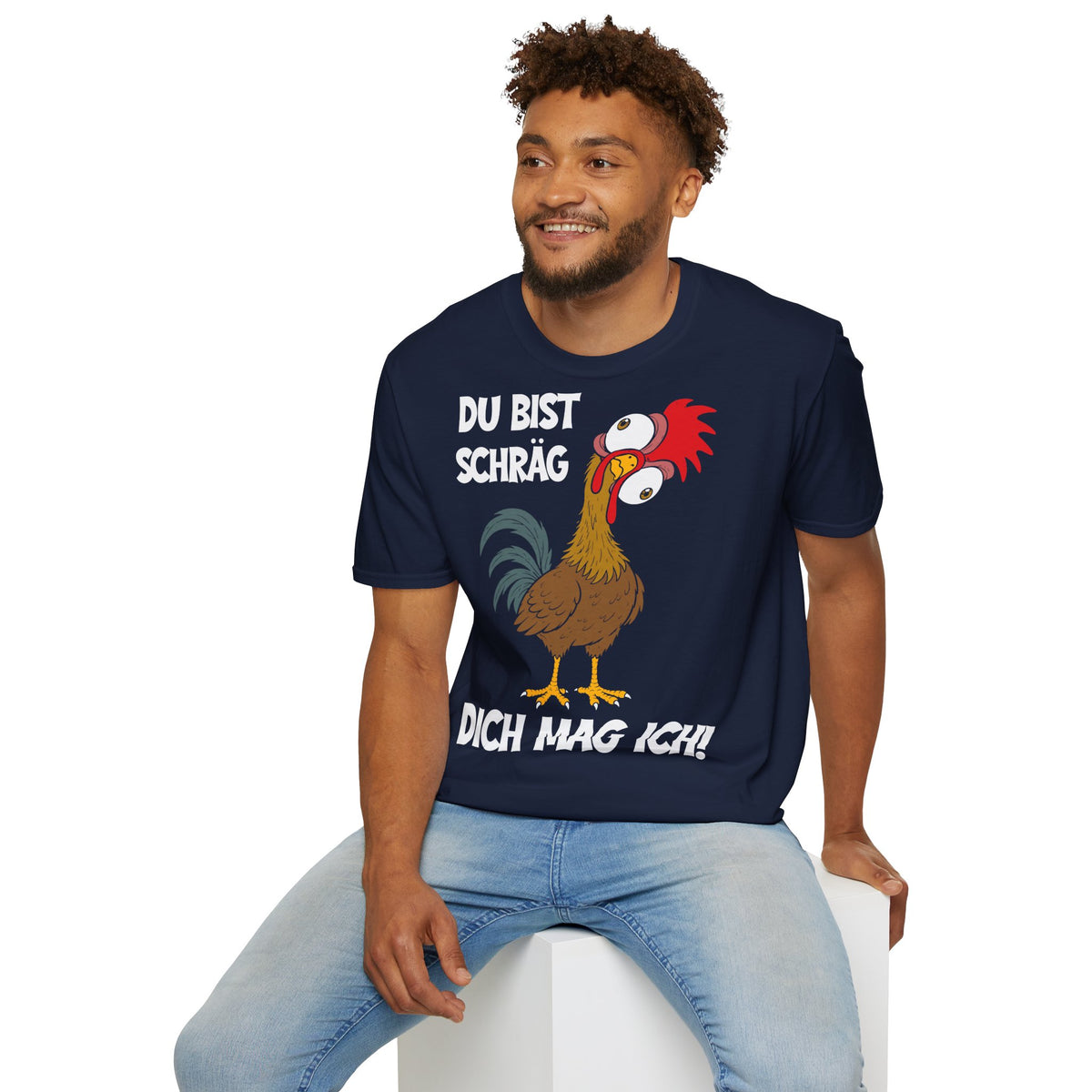 T-Shirt (bis 5XL) Du bist schräg, Dich mag ich
