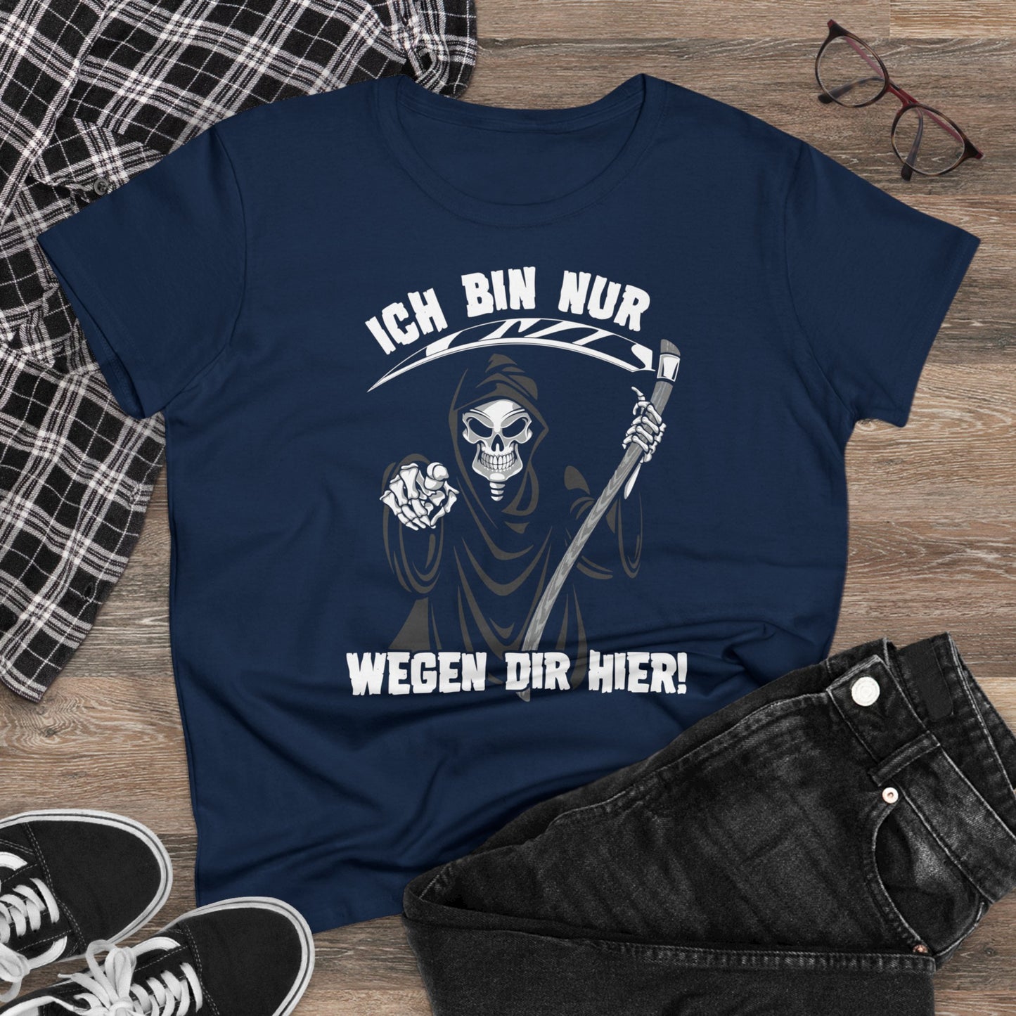 Damen T-Shirt Ich bin nur wegen Dir hier