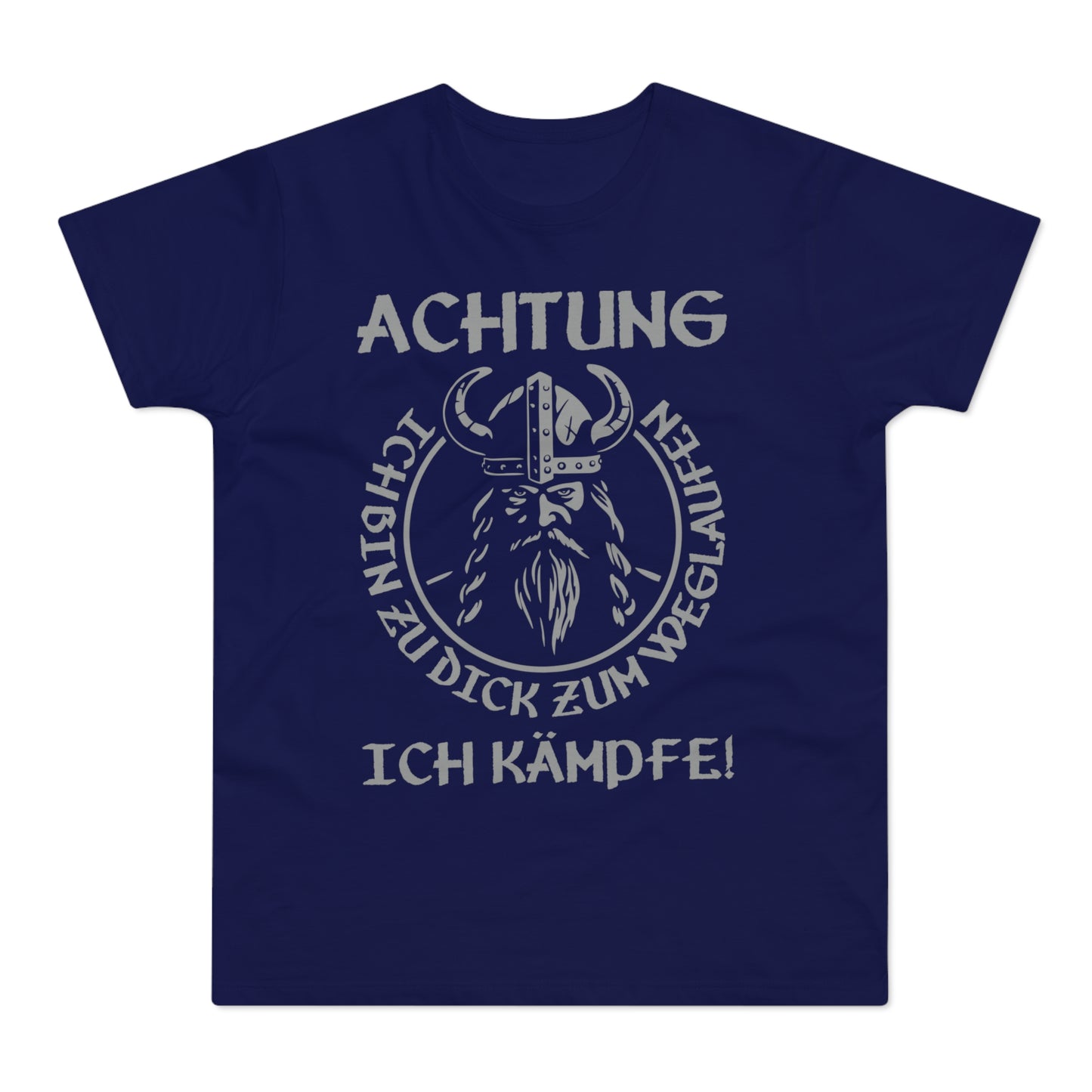 T-Shirt Achtung - Ich bin zu Dick zum weglaufen (bis 5XL)