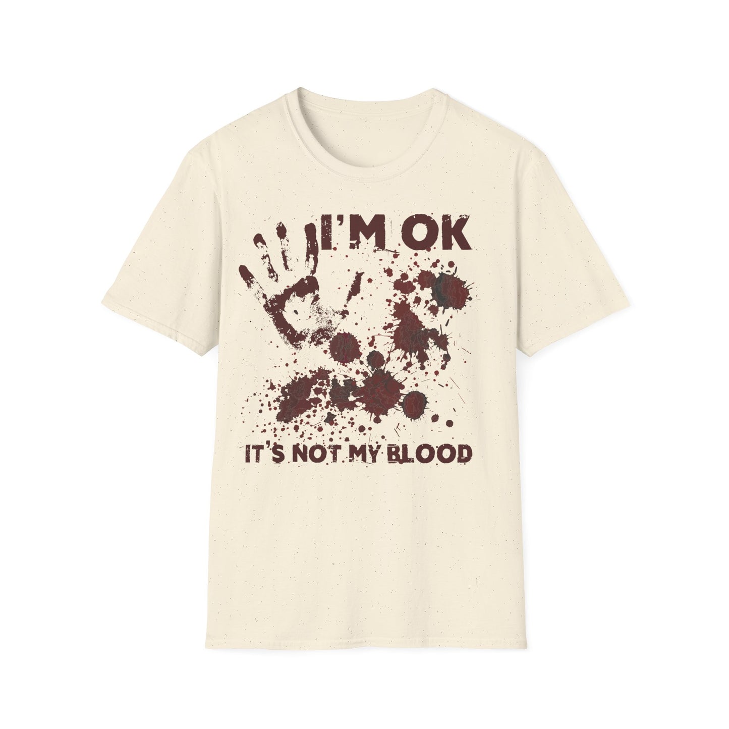 T-Shirt I'm OK