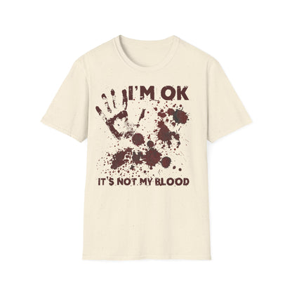 T-Shirt I'm OK