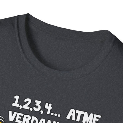 T-Shirt Atme verdammt...