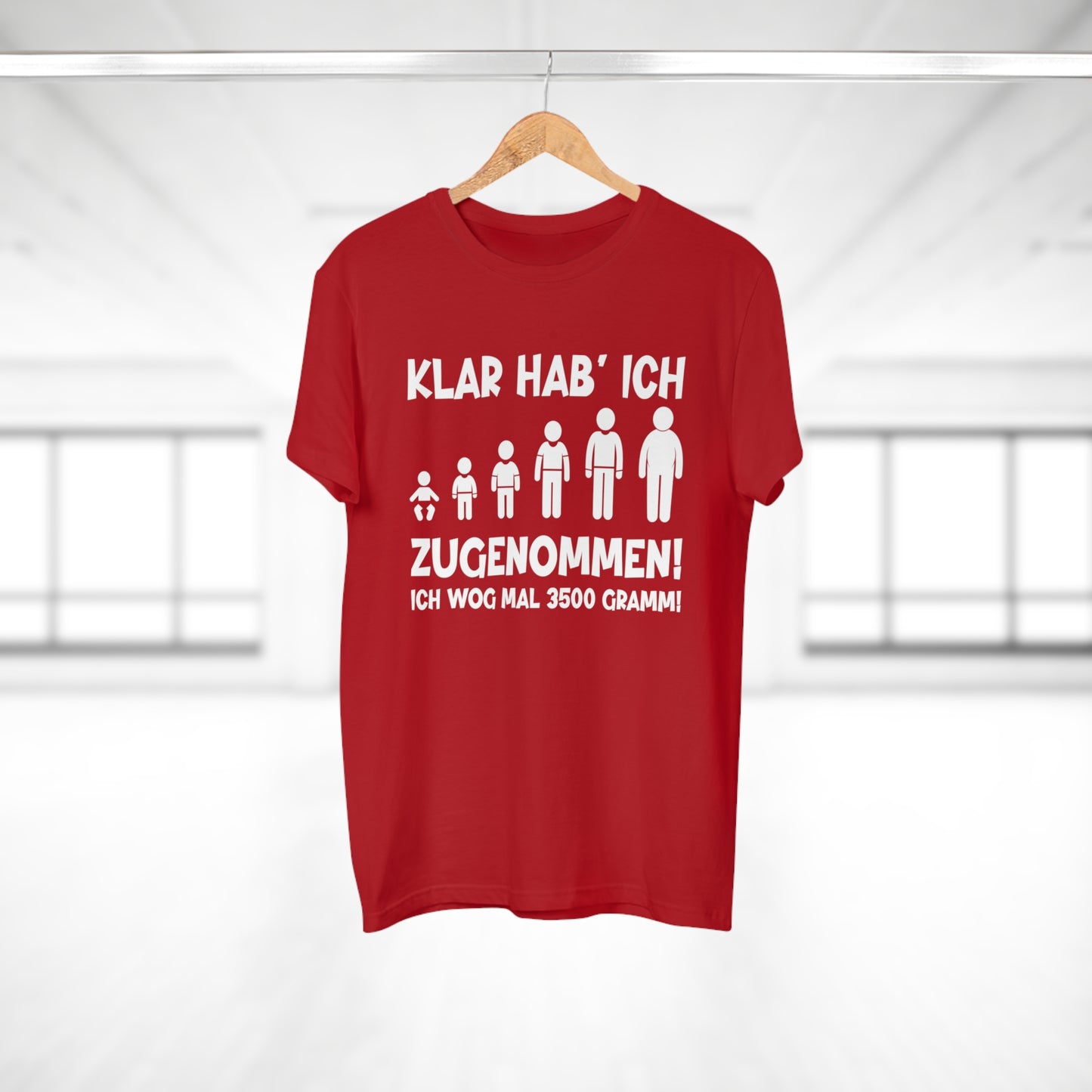 T-Shirt Klar hab' ich zugenommen (bis 5XL)