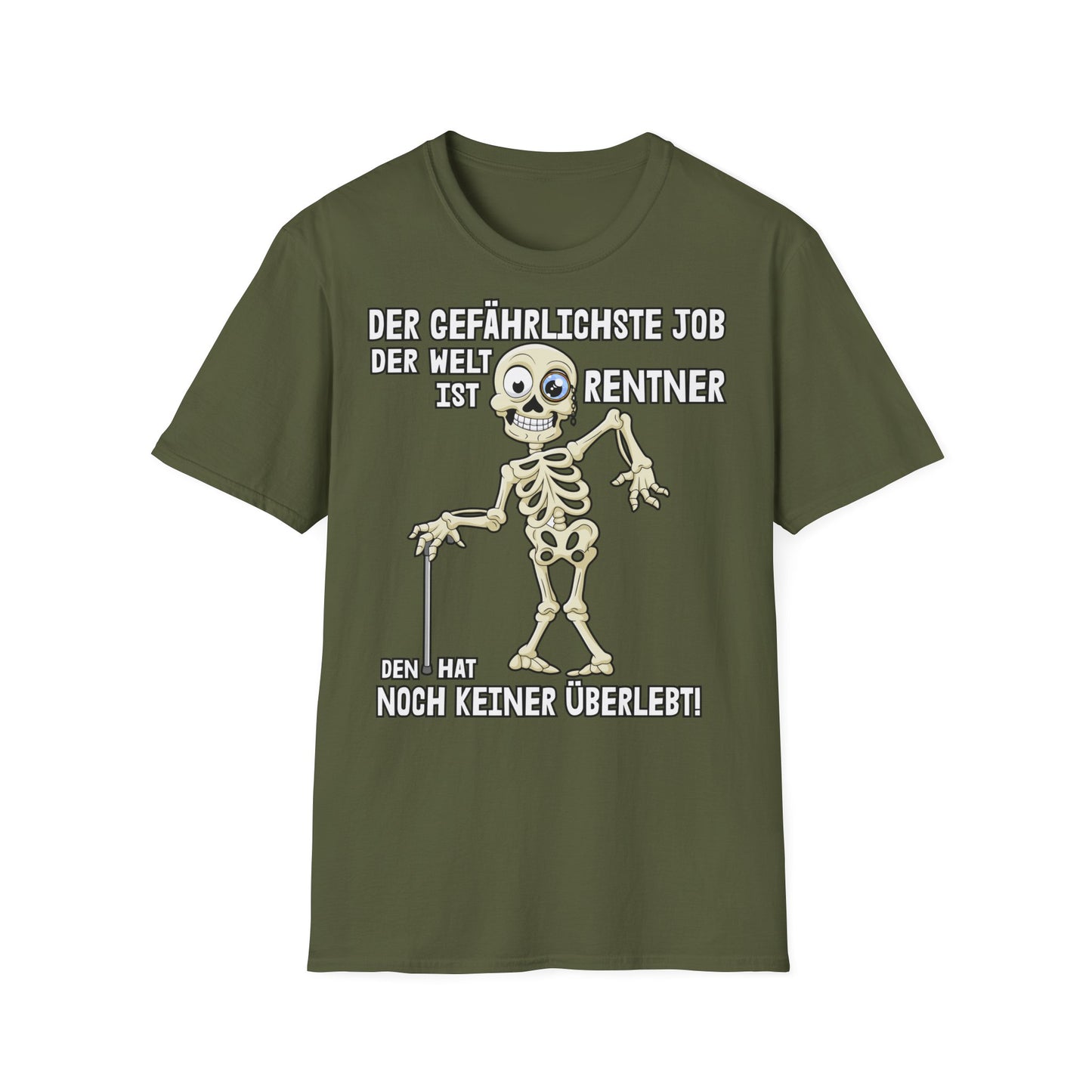 T-Shirt Der gefährlichste Job ist Rentner