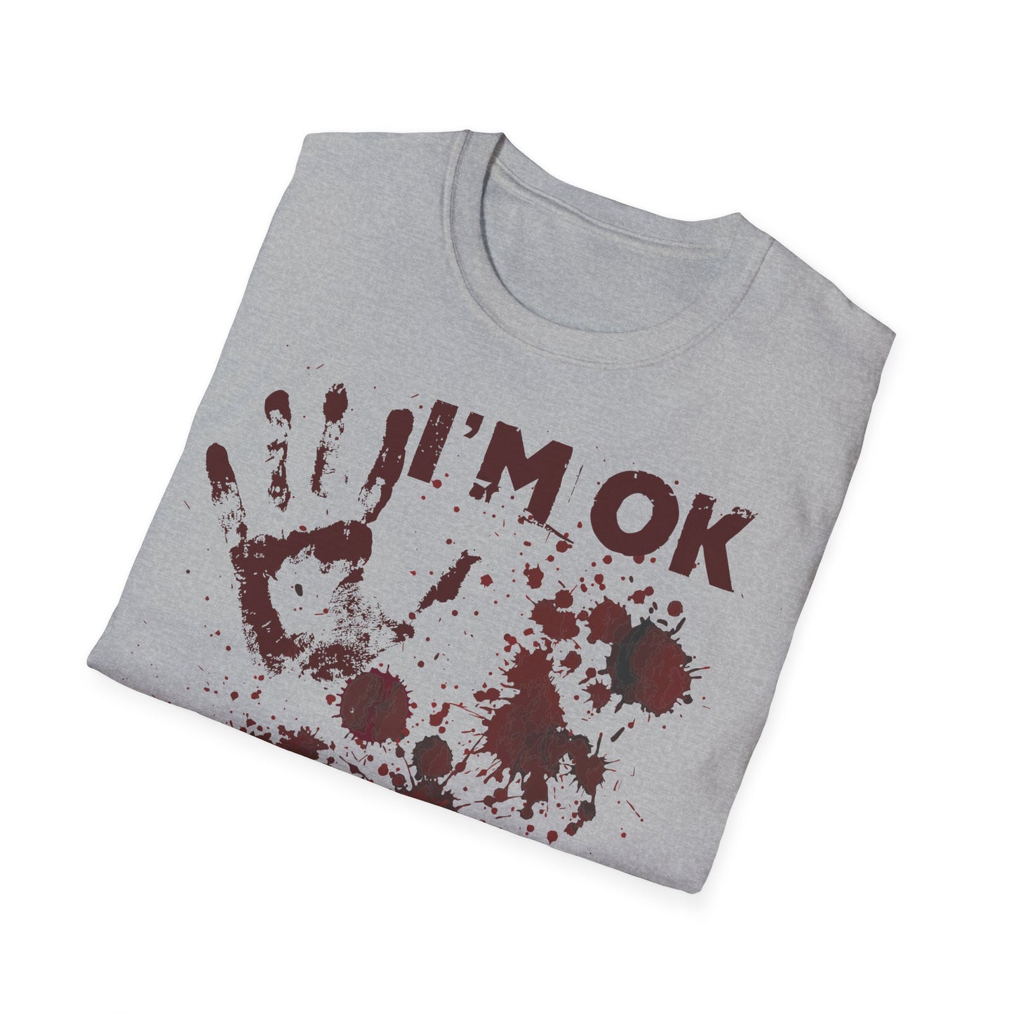 T-Shirt I'm OK