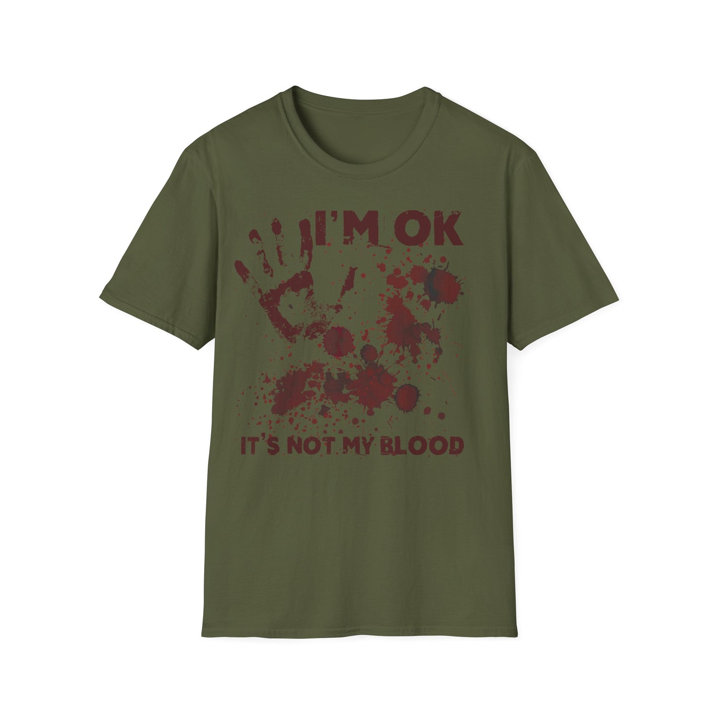 T-Shirt I'm OK