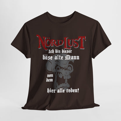 T-Shirt (bis 5XL) NördLust Ich bin dieser böse alte Mann
