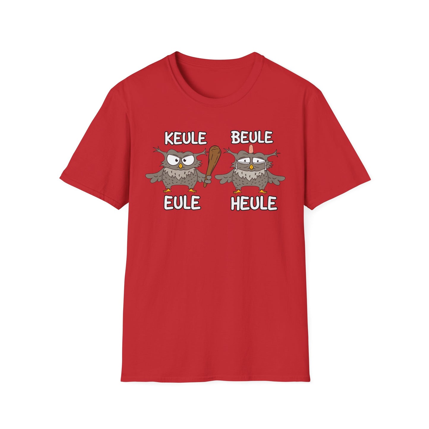 T-Shirt Keule Beule Eule Heule