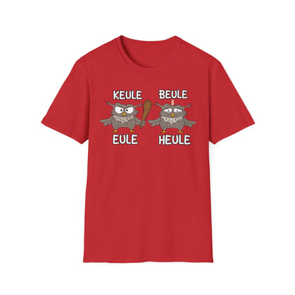 T-Shirt Keule Beule Eule Heule