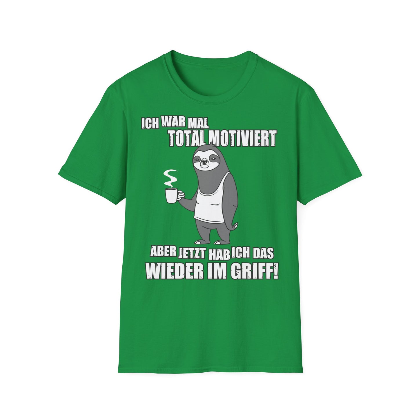 T-Shirt Ich war mal total motiviert