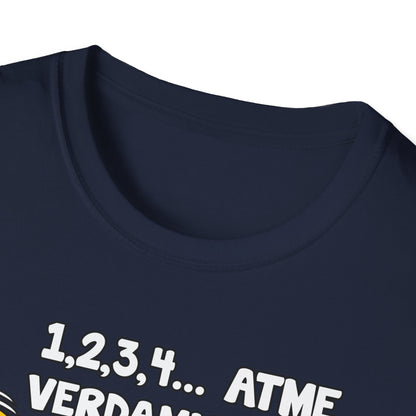 T-Shirt Atme verdammt...