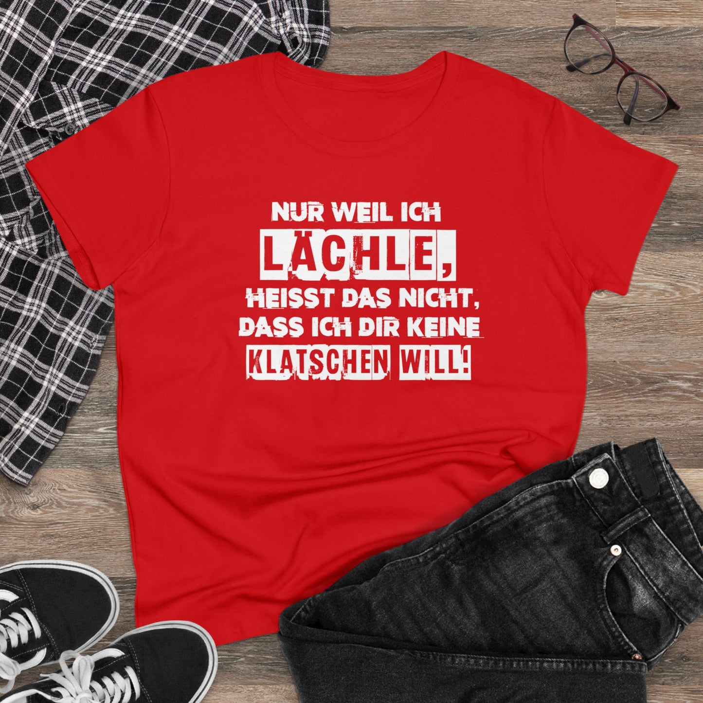 Damen T-Shirt Nur weil ich lächle