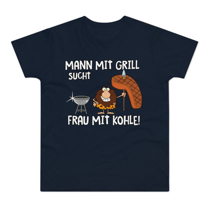 T-Shirt Mann mit Grill sucht Frau mit Kohle (bis 5XL)