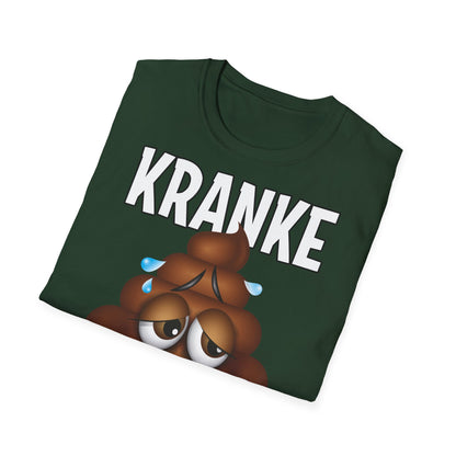 T-Shirt Kranke Scheisse