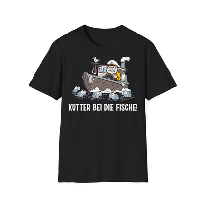 T-Shirt (bis 5XL) Kutter bei die Fische