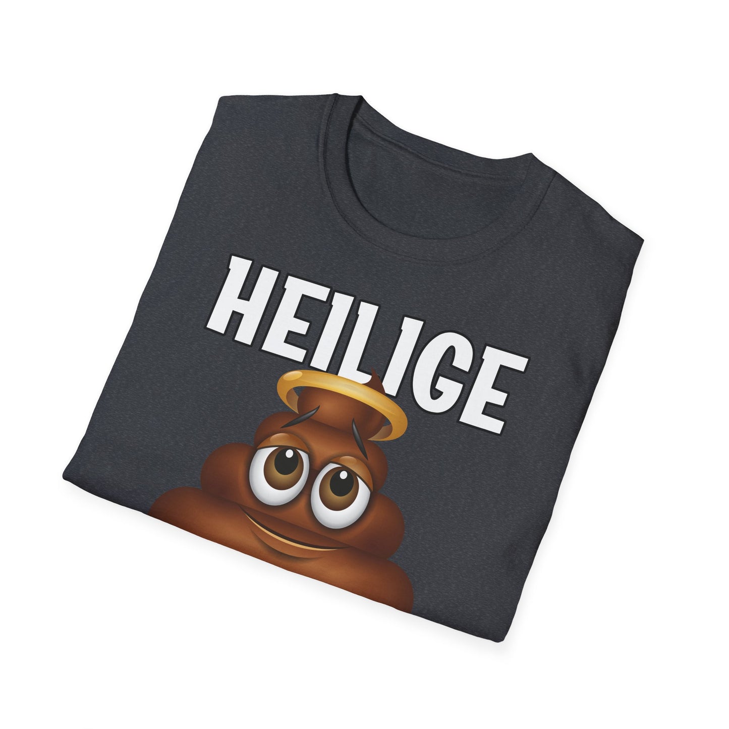 T-Shirt Heilige Scheisse