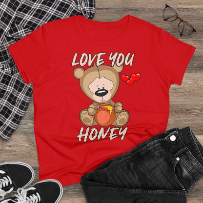 Damen T-Shirt Love you Honey