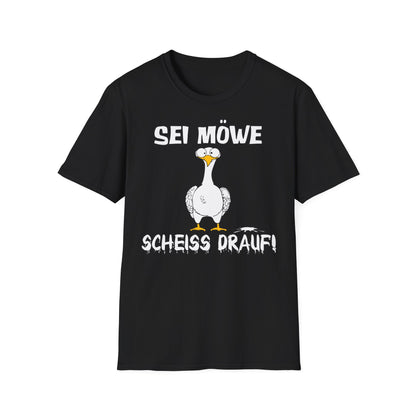 T-Shirt Sei Möwe scheiss drauf
