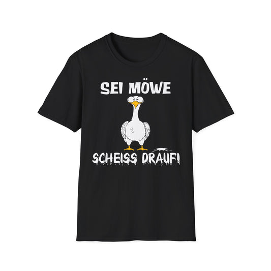 T-Shirt Sei Möwe scheiss drauf