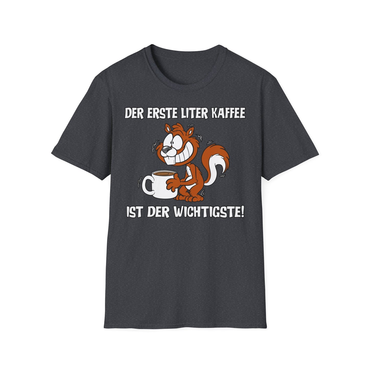 T-Shirt Der erste Liter Kaffee