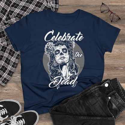 Damen T-Shirt Celebrate the Dead