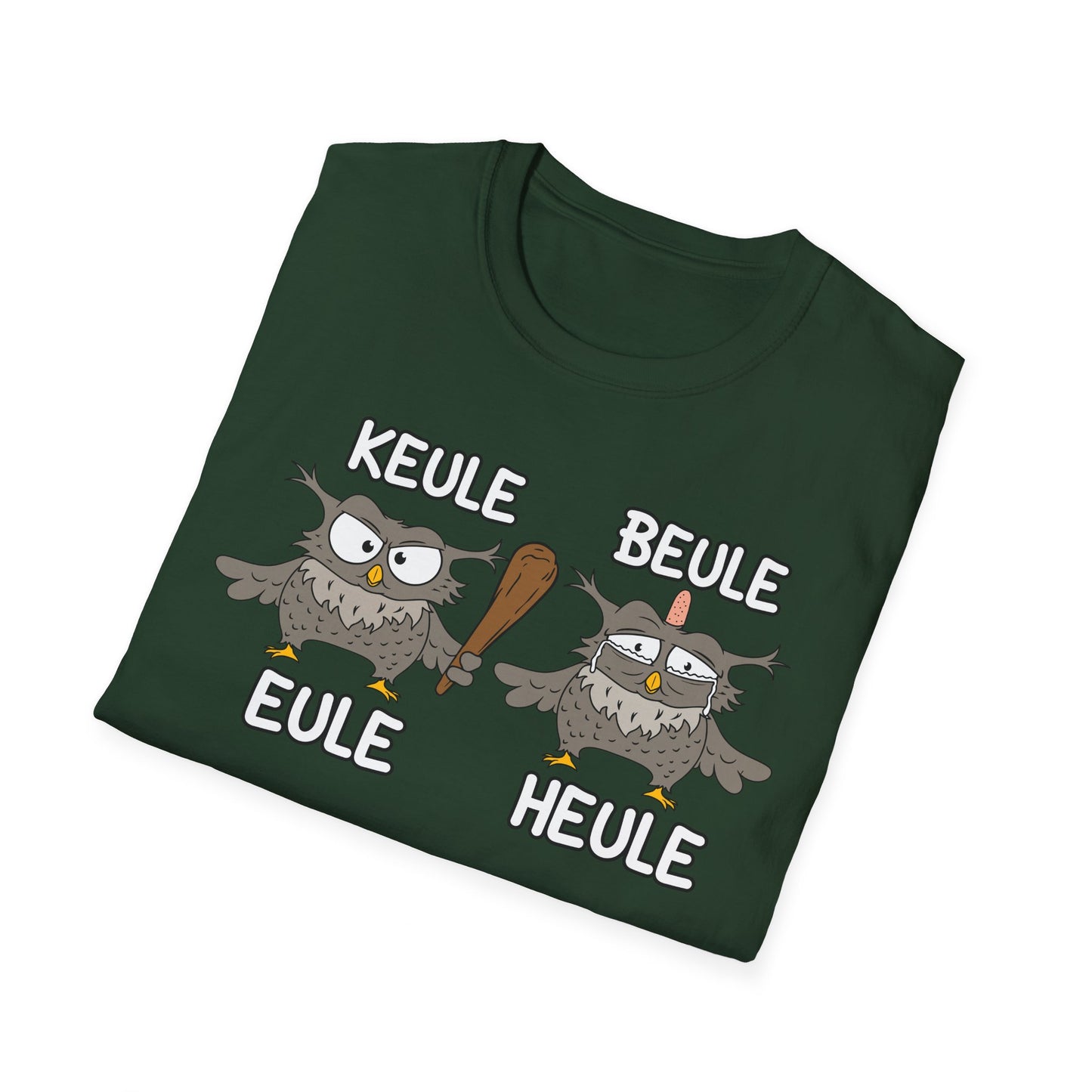 T-Shirt Keule Beule Eule Heule