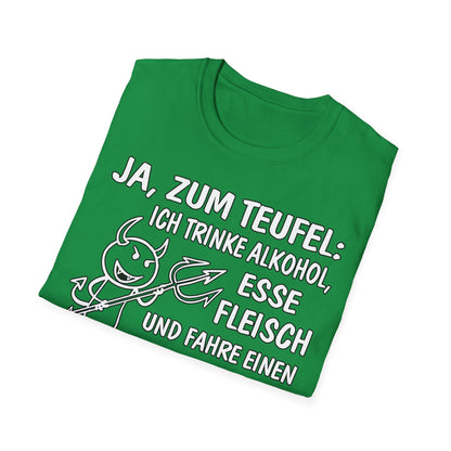 T-Shirt Ja, zum Teufel...Verbrenner