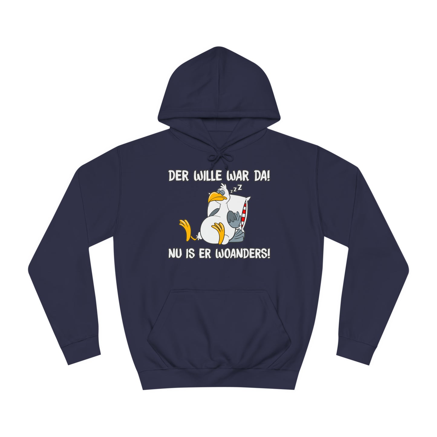 Unisex Hoodie Der Wille war da
