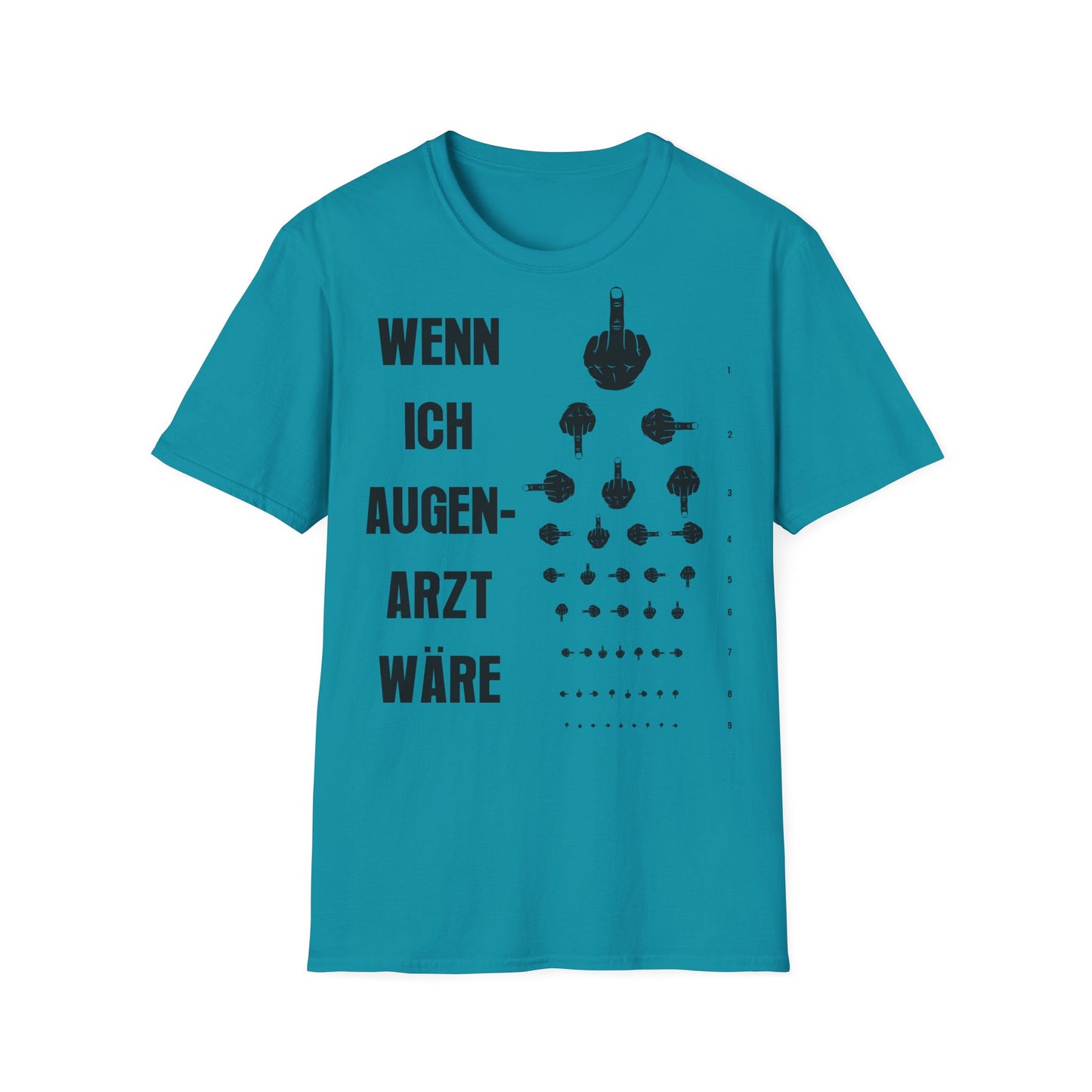 T-Shirt Wenn ich Augen Arzt wäre