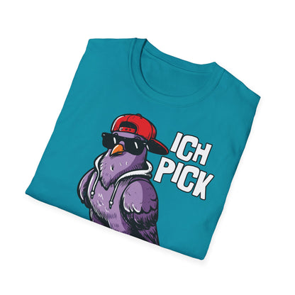 T-Shirt Ich pick deine Mudda