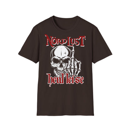 T-Shirt NördLust Heul leise