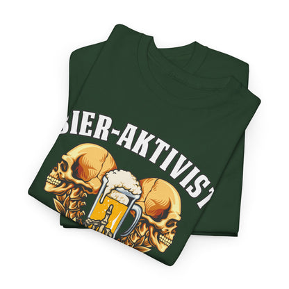 T-Shirt (bis 5XL) Bier Aktivist