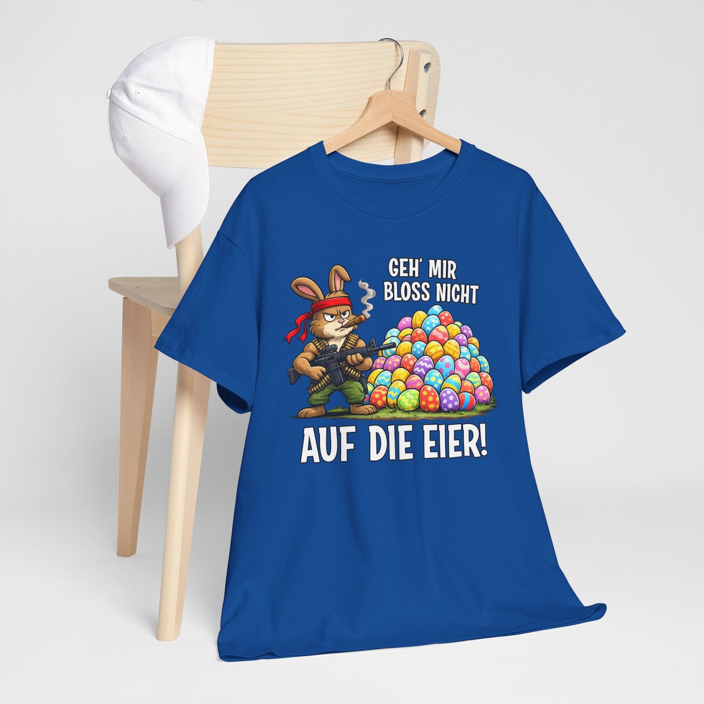 T-Shirt (bis 5XL) Geh' mir bloss nicht auf die Eier