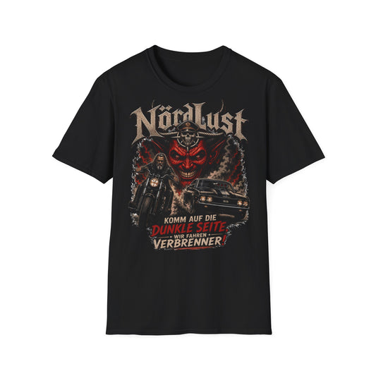 T-Shirt (bis 5XL) NördLust Komm' auf die dunkle Seite, wir fahren Verbrenner
