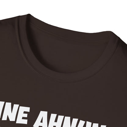 T-Shirt Keine Ahnung das war die andere Schicht