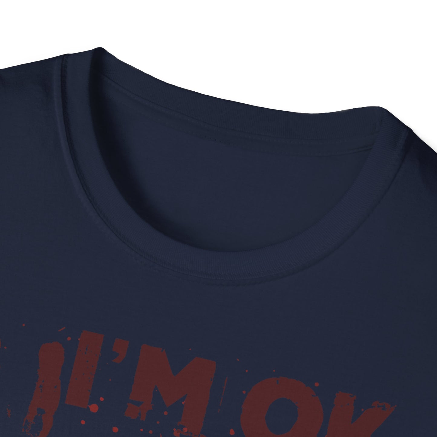 T-Shirt I'm OK