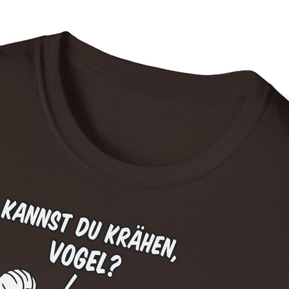 T-Shirt Kannst du krähen, Vogel?