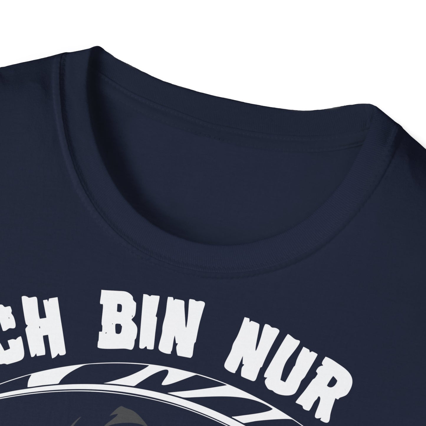 T-Shirt Ich bin nur wegen Dir hier