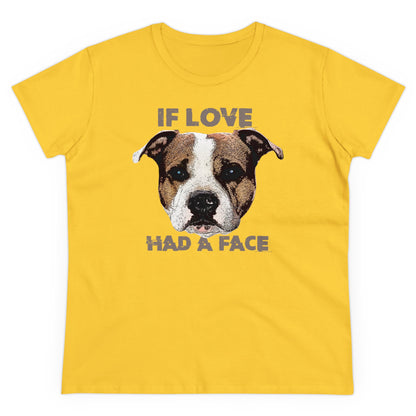 Damen T-Shirt If Love had a Face