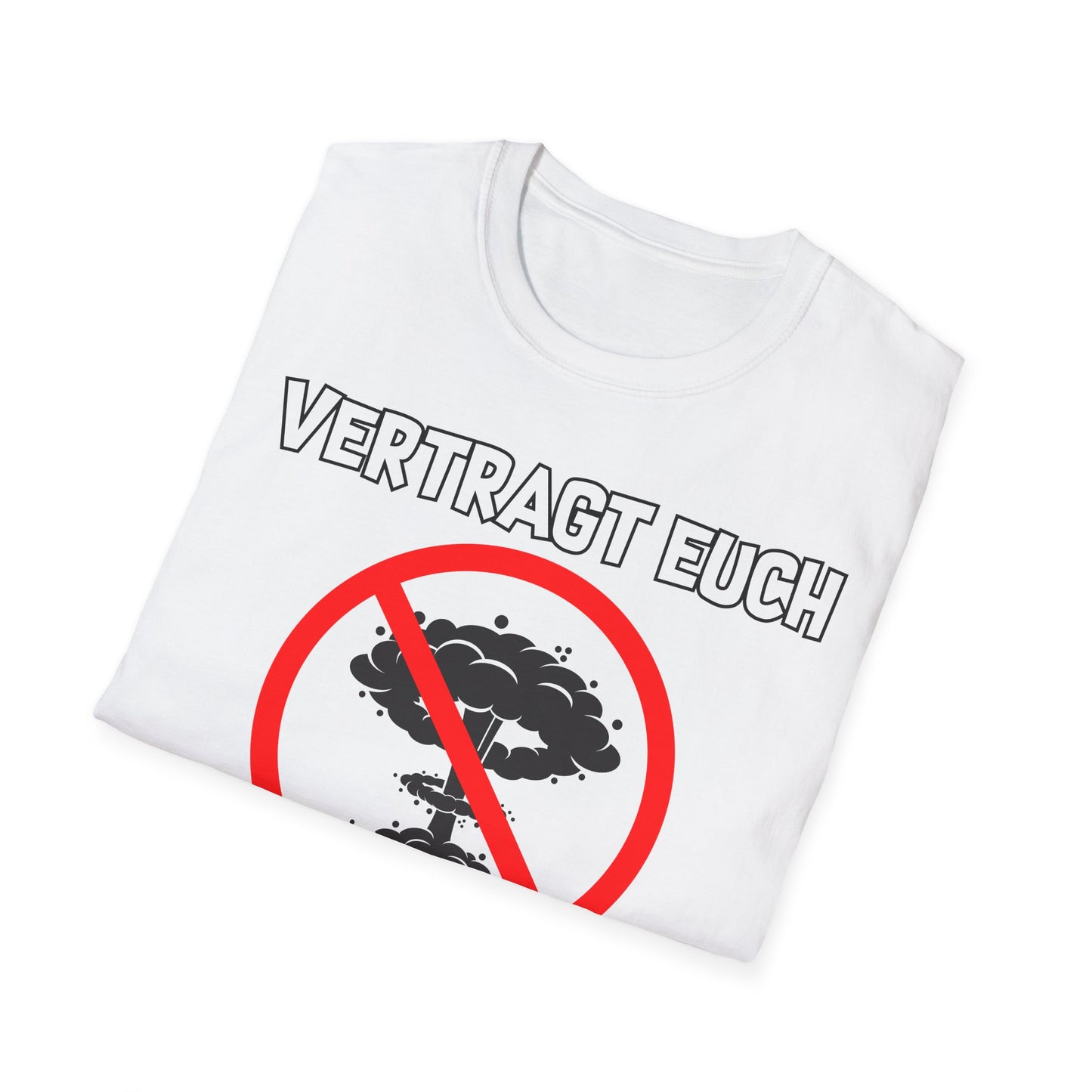 T-Shirt Vertragt euch wir haben nur eine Erde