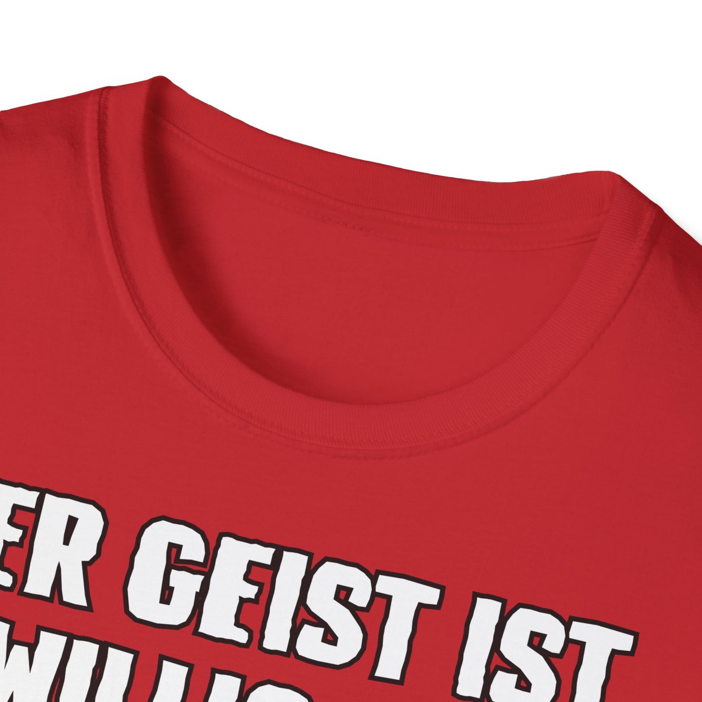 T-Shirt Der Geist ist willig