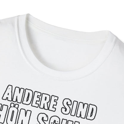 T-Shirt Andere sind schön schlank - ich bin schön satt