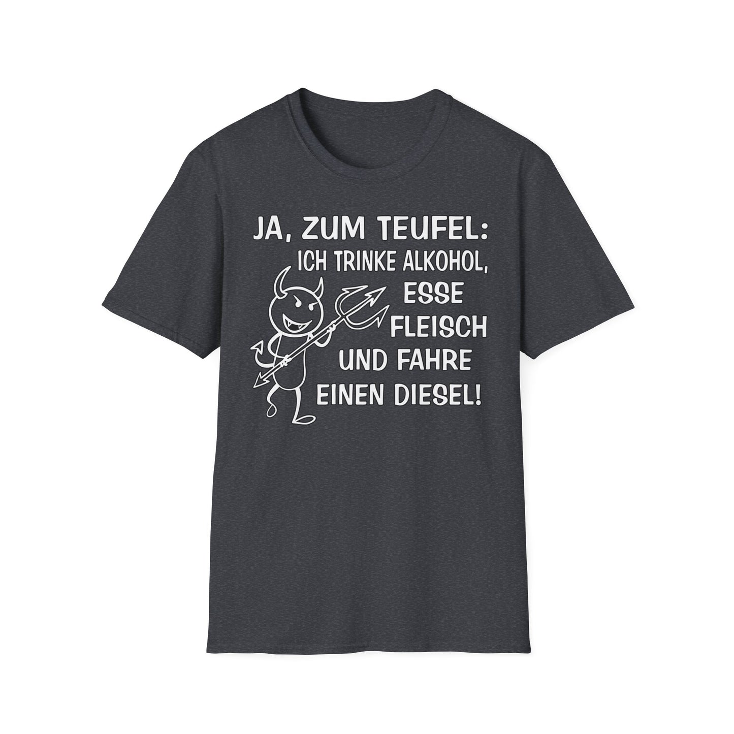 T-Shirt Ja, zum Teufel...Diesel