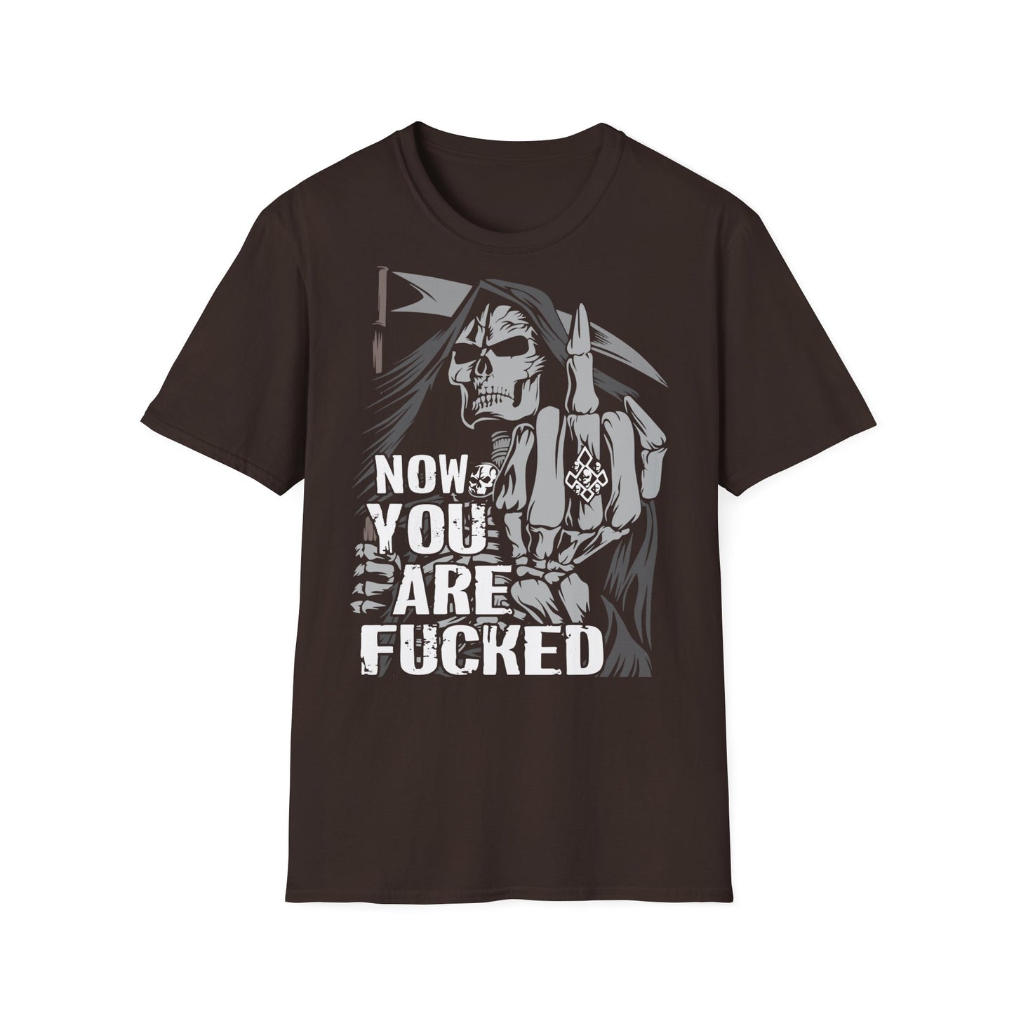 T-Shirt Now you are fucked