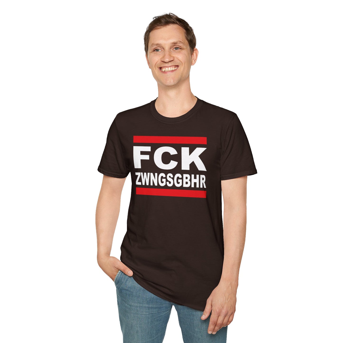 T-Shirt Unisex (bis 5XL) FCK ZWNGSGBHR