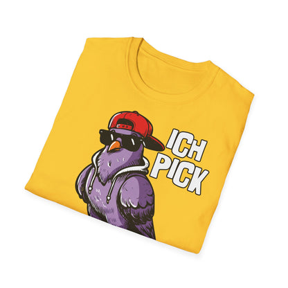 T-Shirt Ich pick deine Mudda