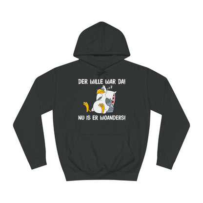 Unisex Hoodie Der Wille war da