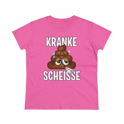 Damen T-Shirt Kranke Scheisse